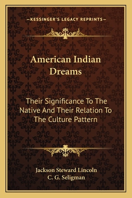 Libro American Indian Dreams: Their Significance To The N...