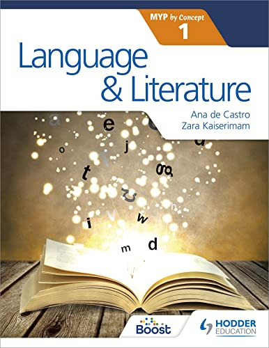 Language And Literature For The Ib Myp 1 - Sb - Kaiserimam Z