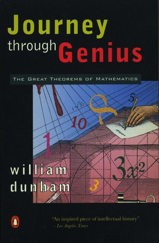 Libro: Journey Through Genius: The Great Theorems Of