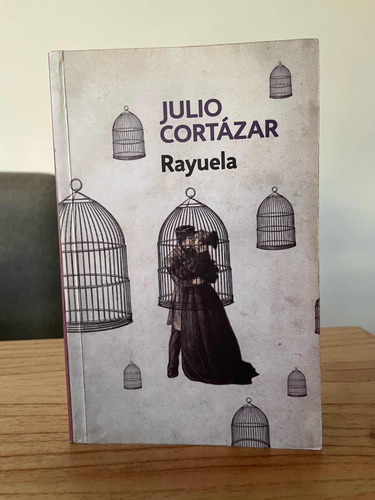 Libro Rayuela De Julio Cortázar