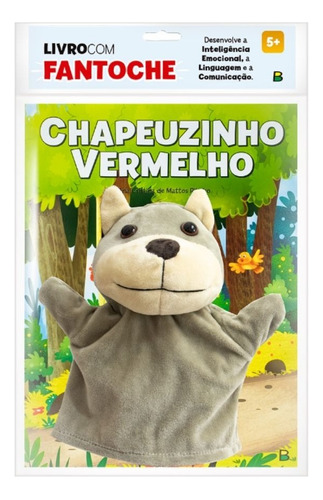 Livro Infantil C/ Fantoche Lobo: Chapeuzinho Vermelho - Interativo E Sensorial - Desenvolve Expressão Oral Montessori Lúdico - Editora Todolivro