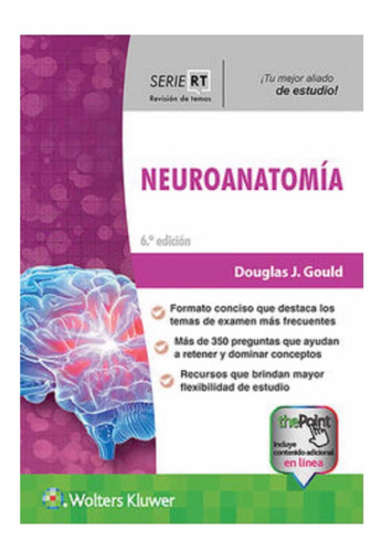 Wk Neuroanatomia 6 Ed.gould