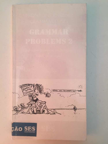 Grammar Problems 2 - Explicacões Gramaticais Em Português