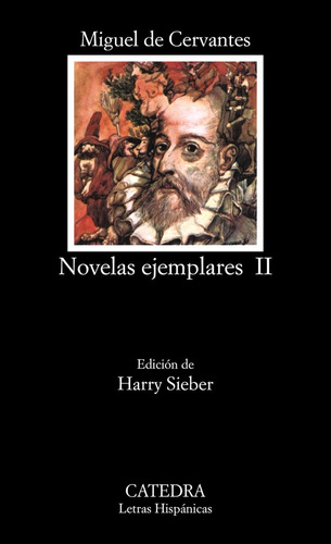 Novelas Ejemplares Ii Catedra - Cervantes,miguel De