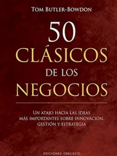 50 Clásicos De Los Negocios