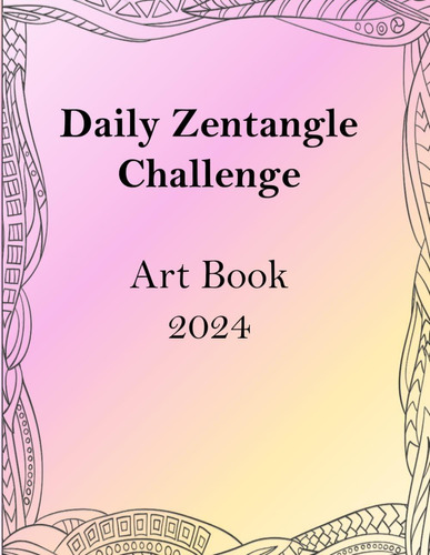 Libro: Daily Zentangle Challenge Art Book 2024
