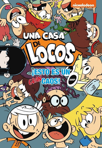 Esto Es Un Gran Caos Una Casa De Locos - Nickelodeon,