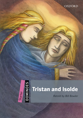 Libro Dominoes Starter. Tristan And Isolde Mp3 Pack