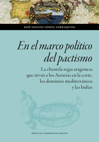 Libro En El Marco Politico Del Pactismo - Gomez Zorraquin...