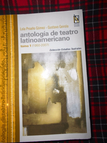 Antologia De Teatro Latinoamericano T1  Gomez  Con    Cd Rom