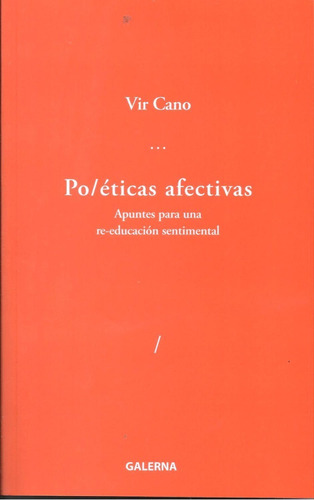 Poeticas Afectivas - Vir Cano