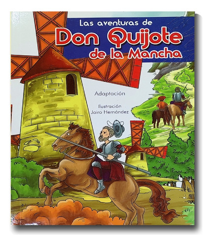 Las Aventuras De Don Quijote De La Mancha Libro Físico