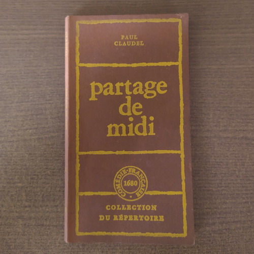 Livro Partage De Midi - Paul Claudel