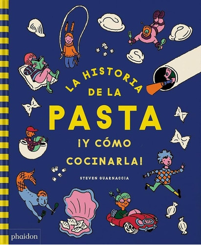 Historia De La Pasta ¡y Cómo Cocinarla!, La