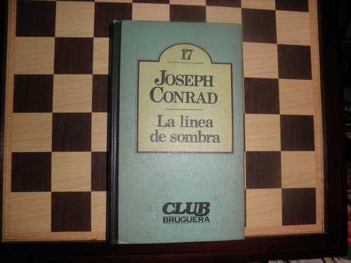 La Línea De Sombre-joseph Conrad