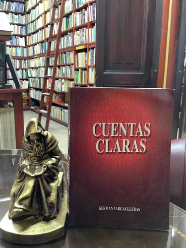 Cuentas Claras - German Vargas Lleras - Politica Colombiana