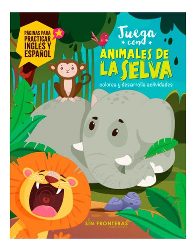 Libro Fisico Juega Con Animales De La Selva Varios Autores