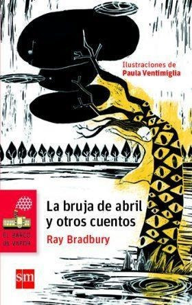 Bruja De Abril Y Otros Cuentos, La - El Barco De Vapor Roja