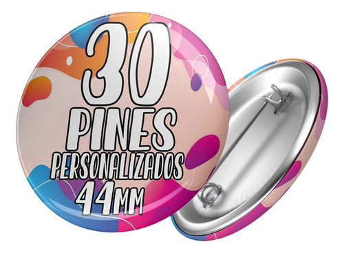 30 Pines Prendedores Personalizados - Pin De Chapa De 44mm