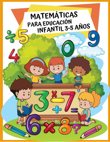 Libro Matemáticas Para Educación Infantil 3-5 Años: Mi  Lcm8