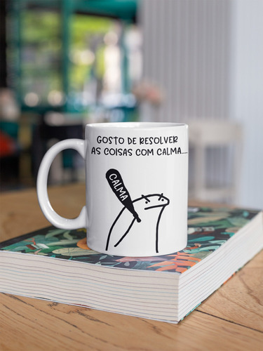 Caneca Flork Gosto De Resolver As Coisas Com Calma