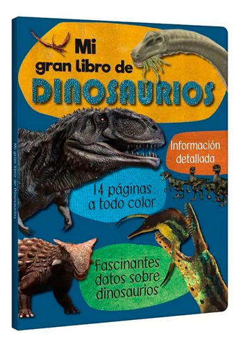 Mi Gran Libro De Dinosaurios, De Mammoth. Editorial Planeta, Tapa Dura, Edición 1 En Español, 2023