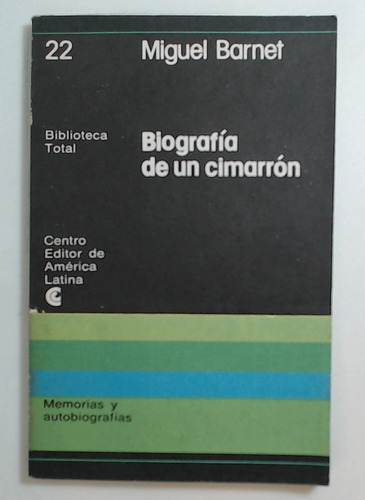 Biografia De Un Cimarron - Barnet, Miguel