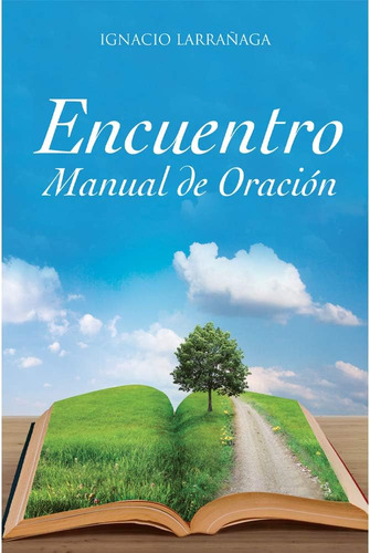 Libro: Encuentro Manual De Oración