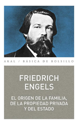 Libro El Origen De La Familia, De La Propiedad Privada Y De