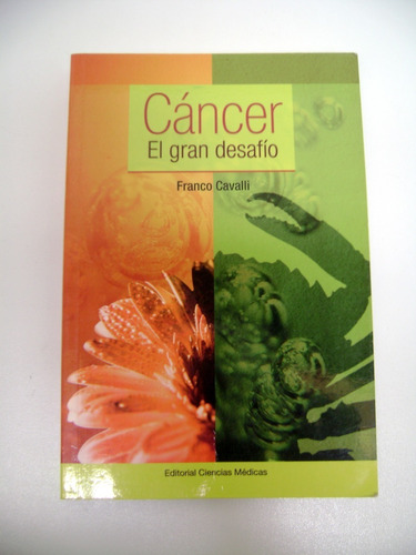 Cancer El Gran Desafio Cavalli Ecimed Medicina Cubana Boedo