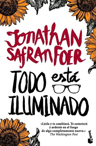 Todo Está Iluminado De Jonathan Safran Foer - Booket