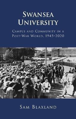 Swansea University : Campus And Community In A  (bestseller)