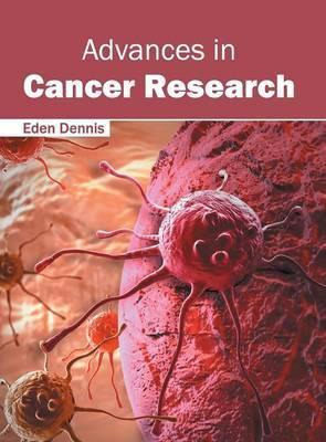 Libro Advances In Cancer Research - Eden Dennis