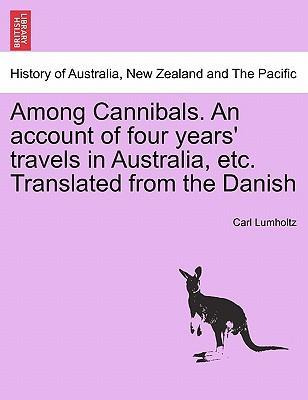 Libro Among Cannibals. An Account Of Four Years' Travels ...