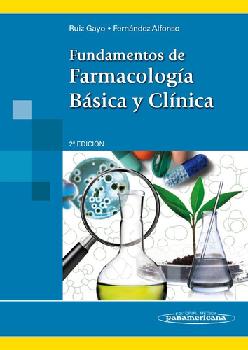 Fundamentos De Farmacología Básica Y Clínica - Panamericana