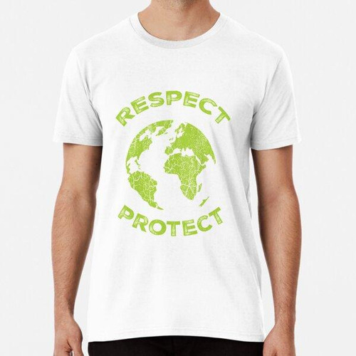 Remera Proteger Y Respetar El Día De La Madre Tierra 2018 Pr