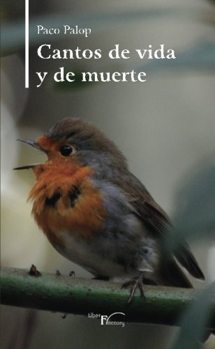 Cantos De Vida Y Muerte -sin Coleccion-