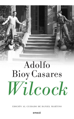 Wilcock - Bioy Casares