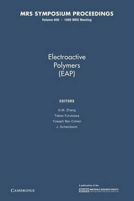 Libro Electroactive Polymers (eap): Volume 600 - Q. M. Zh...