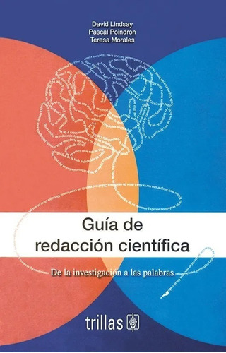 Guía De Redacción Científica De La Investigación... Trillas