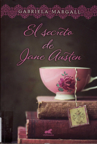 El Secreto De Jane Austen. Gabriela Margall