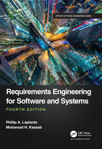 Requirements Engineering For Software And Systems (applied S