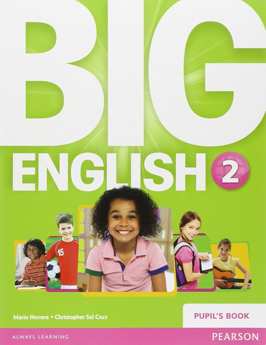 Big English 2 British - Pupil´s Book - Pearson