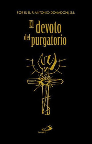 El Devoto Del Purgatorio Libro