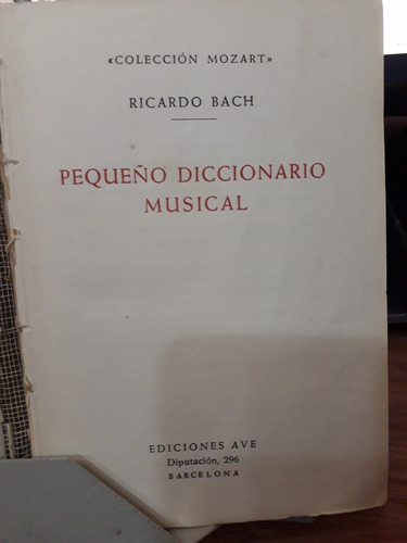 Pequeño Diccionario Musical Ricardo Bach 