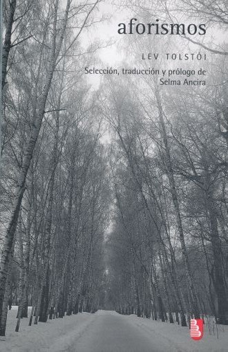 Aforismos: No, De Tolstói, Lev. Serie No, Vol. No. Editorial Fce (fondo De Cultura Económica), Tapa Blanda, Edición No En Español, 1