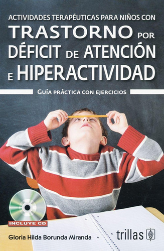 Libro Actividades Terapeuticas Para Niños Con Trastorno Por 