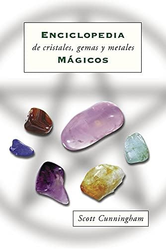 Libro: Enciclopedia De Cristales, Gemas Y Metales Mágicos (s