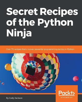 Libro Secret Recipes Of The Python Ninja - Cody Jackson