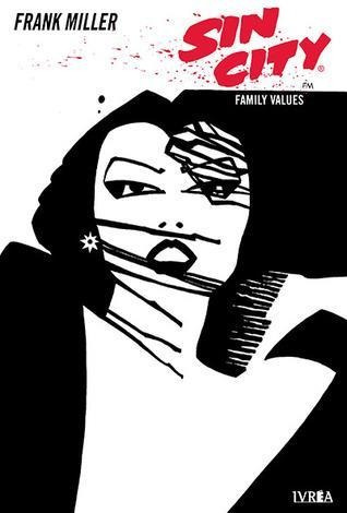 Sin City 05 Family Values